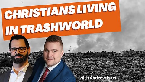 Christians Living In Trashworld