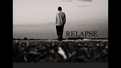 RELAPSE