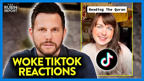 Dave Rubin Reacts to Cringe Woke TikToks