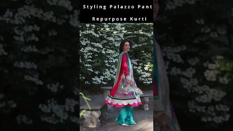 Part 9: Styling Palazzo Pants | Repurpose Kurti | Dress with Pants