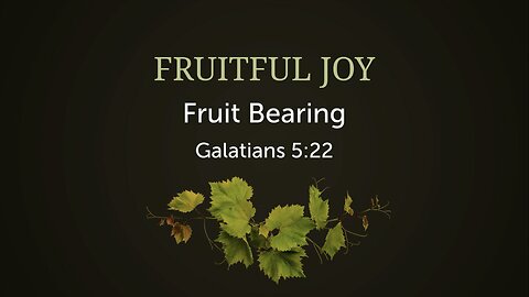 Fruitful Joy