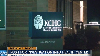 Kenosha heath center under investigation
