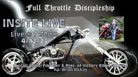 Insite Live w/ Special Guest: Founder & Pres. of Victory Biker Church - Ap. Brian McKay