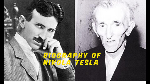 Biography of Nikola Tesla | Nikola Tesla Story