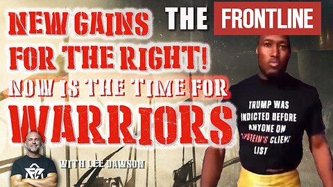 New Gains for the Right, Now is the Time For Warriors