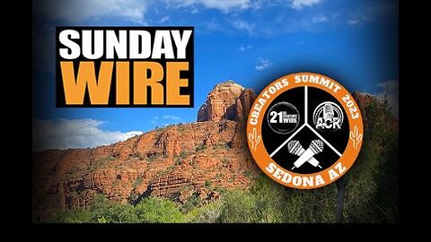 INTERVIEW: Sunday Wire – ‘Sedona Roundtable Special’ with guests