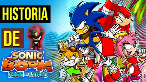 JOGO QUE FALIU o SONIC 😨| HISTORIA Sonic BOOM Rise of Lyric