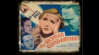 The Woman Condemned 1934 | Crime | Drama | Mystery | Retro Full Movie