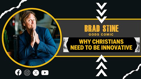 Why Christians Need To Be Innovative