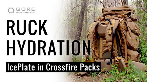 BEST RUCK HYDRATION INTEGRATION (Crossfire MK7 and DG3 + IcePlate® Curve)