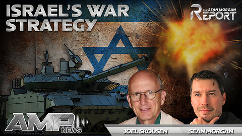 Israel's War Strategy with Joel Skousen | SEAN MORGAN REPORT Ep. 19