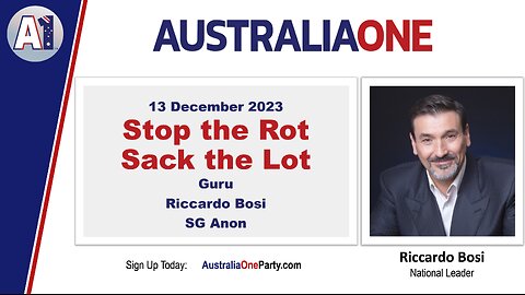 AustraliaOne Party - Stop the Rot, Sack the Lot (13 December 2023)