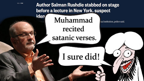 Salman Rushdie and the Satanic Verses