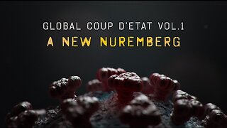 GLOBAL COUP D'ÉTAT VOL 1: A NEW NUREMBERG | Trailer