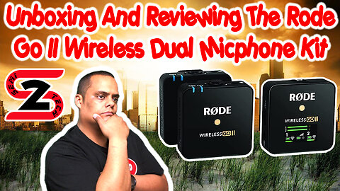 Unboxing And Reviewing The Rode Go II Wireless Dual Microphone Kit Vs. My Relacart Mic