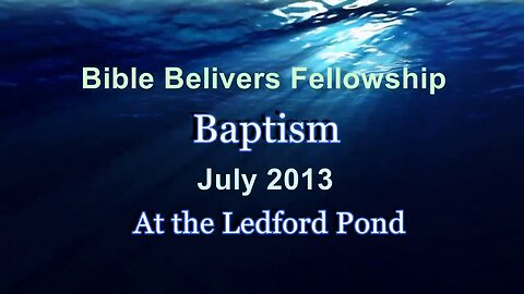 BBF Baptism: July 14, 2013