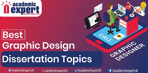 25+ Graphic Design Dissertation Topics | AcademicExpert.UK