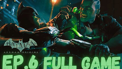 BATMAN: ARKHAM ORIGINS Gameplay Walkthrough EP.6 - Bane FULL GAME