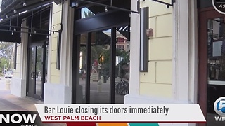 Bar Louie closing its doors immediately