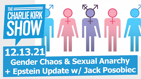 Gender Chaos & Sexual Anarchy + Epstein Update w/ Jack Posobiec | The Charlie Kirk Show LIVE