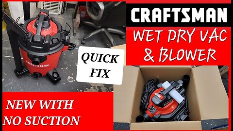 Craftsman Wet Dry Vac & Blower Unboxed & Failed to Suck
