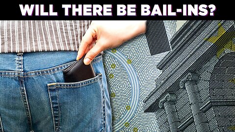 Will There Be Bail-ins? - Question For Corbett #063