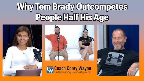 Why Tom Brady Outcompetes People Half His Age