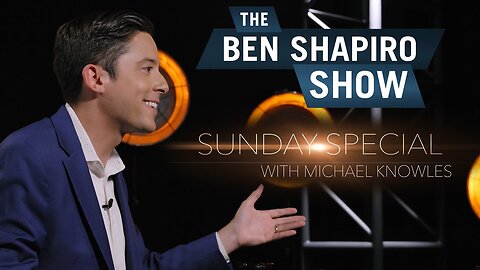 "Brand of Conservatism" Michael Knowles | The Ben Shapiro Show Sunday Special