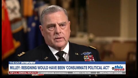 Gen Mark Milley: I Had My Resignation Letter Ready for Trump