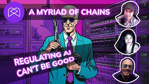 Myriad Of Chains - Regulating AI Can't Be Good (or can it?) - Is Biden going down the right path?