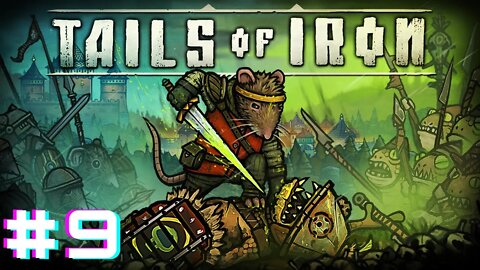 Tails of Iron Gameplay (Walkthrough) - Final boss e ending #9 PT-BR. MORRI PÁ PORRAA!!!