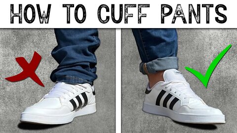 How to CUFF YOUR PANTS || Stylish ways to ROLL UP pants