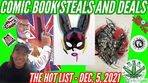 COMIC BOOK STEALS & DEALS HOT LIST: Where to find Hot New Variant Comics 12/05/21 w/ LINKS!