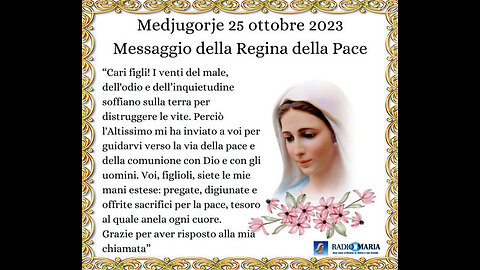 (25 OTTOBRE 2023) - MEDJUGORJE: “MESSAGGIO DELLA REGINA DELLA PACE CON IL COMMENTO DI PADRE LIVIO!!”😇💖🙏