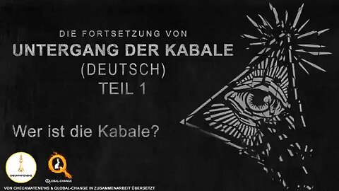 Untergang der Kabale 2: Teil 1 - Wer ist die Kabale? Deutsche Fassung