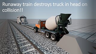 Runaway train destroys truck on head on collision!