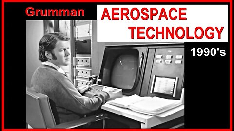 Vintage Film "Technology of the 1990's" (Grumman Aerospace, VTOL, radar, Northrop, space, F-14)