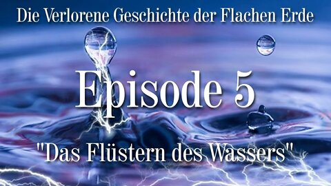 VGFE Episode 5 von 7 - Das Flüstern des Wassers (Ewar)
