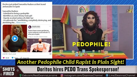 Doritos Openly Hires Pedophile Child Rapist LGBTQIA+ Trans Spokesperson Psycopath!