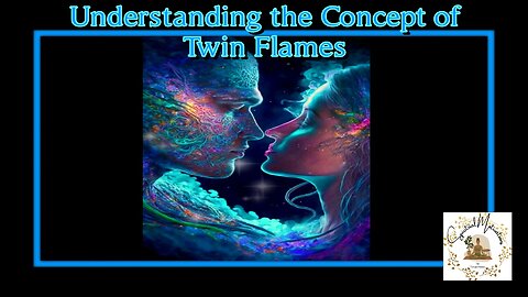 Understanding the Concept of Twin Flames
