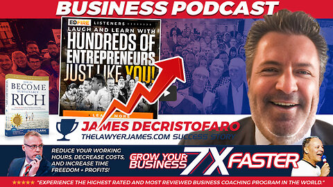 Business Podcast | The Attorney James J. DeCristofaro Success Story | Learn How Clay Clark Has Helped James to GROW HIS LAW FIRM BY 300% + Learn How to Grow Your Business Today At: https://www.thrivetimeshow.com/testimonials/