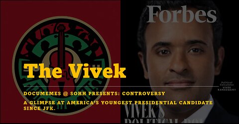 'THE VIVEK: A Glimpse at America's Youngest Presidential Candidate Since JFK.'