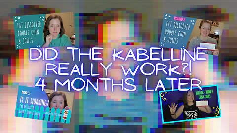 How well did Kabelline actually work? Check in 4 months after last round! (Originally aired 2/20/22)
