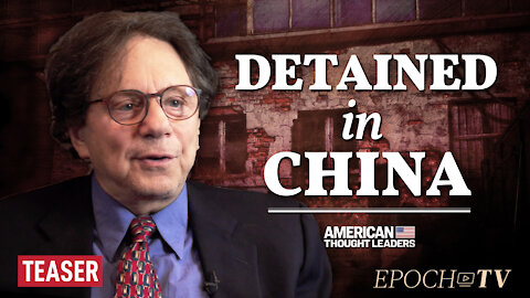 Warren Rothman Tells His Harrowing Story of Being Beaten in a Black Jail in China | TEASER