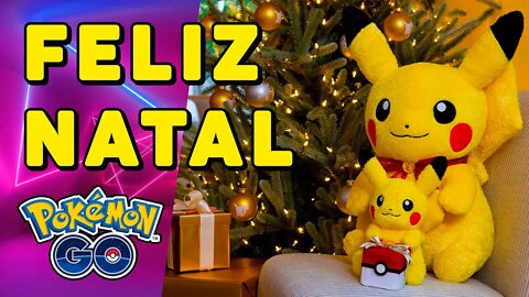 FELIZ NATAL a TODOS os Treinadores POKÉMON! Feliz Ano NOVO! Um 2022 Abençoado!