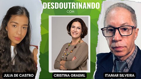 DESDOUTRINANDO (28/08/2023): participação Julia de Castro e prof. Itamar Silveira