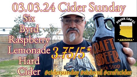 03.03.24 Cider Sunday: Six Byrd Raspberry Lemonade Craft Cider 3.75/5*