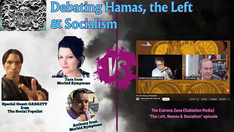 Debating Hamas, the Left and Socialism with Garrett from The Social Populist