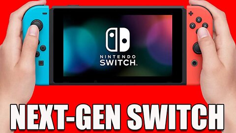 Nintendo Begins Discussing Its Next-Gen Console (Next-Gen Switch)