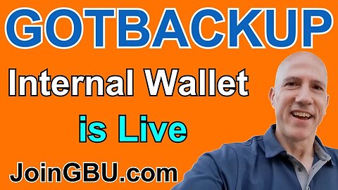 GOTBACKUP: Internal Wallet is Live